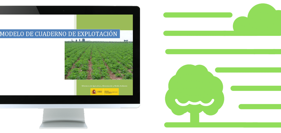 ¿Qué es el cuaderno de campo agrícola o cuaderno de explotación?